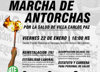 Viernes 22 de enero: Marcha de Antorchas por la Salud en Villa Carlos Paz