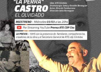 Se realizó el reestreno de la obra “La Perra Castro, el Olvidado”