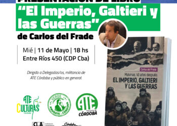 Carlos del Frade y Miriam Lewin presentarán sus libros de investigación en ATE Córdoba