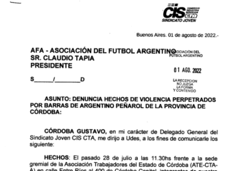 El CIS-CTA también denunció a la patota del SOELSAC y el Club Peñarol ante la AFA y a la Liga Cordobesa