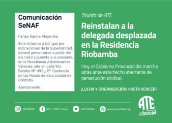 SENAF: Por la lucha de ATE Córdoba el Gobierno de Schiaretti reinstala a la delegada desplazada en la Residencia Riobamba