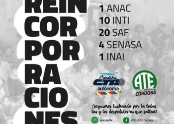 ATE Córdoba logró la reincorporación de 40 despedidos del Estado Nacional por el “Macrismo”