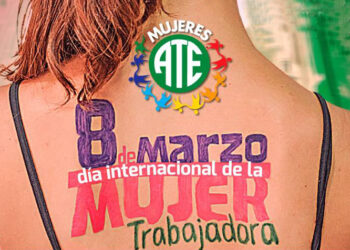 8M: Manifiesto del  Foro Federal de Mujeres Trabajadoras Estatales