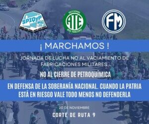 Jornada de Lucha en rechazo al vaciamiento de las Fábricas Militares en Córdoba