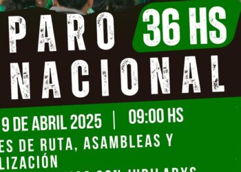Basta de atacar a las/os trabajadores: Paro Nacional por 36 horas