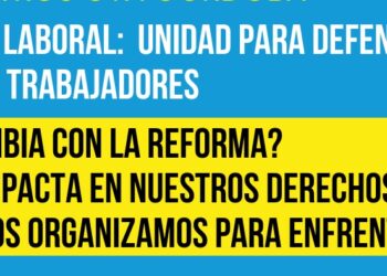 Taller sobre la Reforma Laboral a cargo de abogadas/os de las CTAs